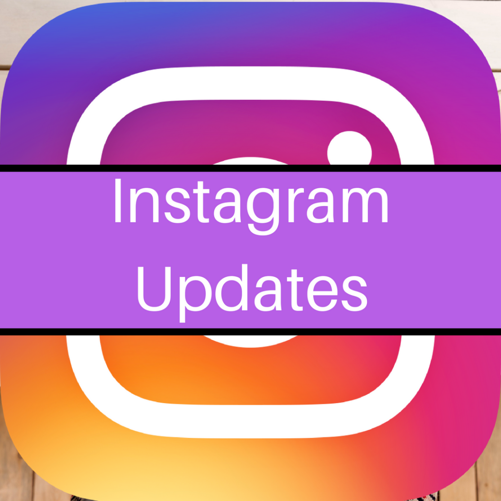 Instagram Updates